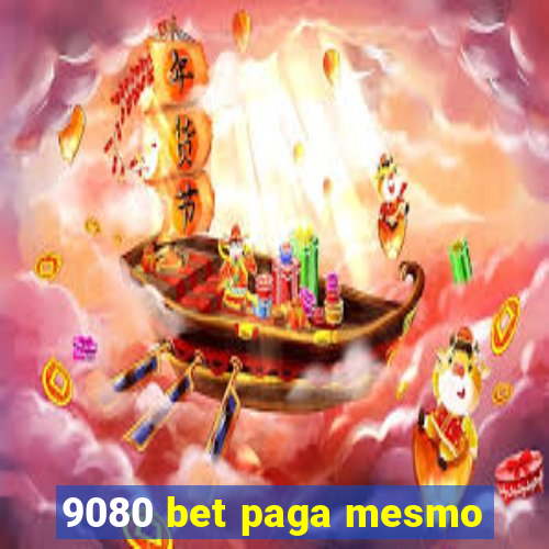 9080 bet paga mesmo