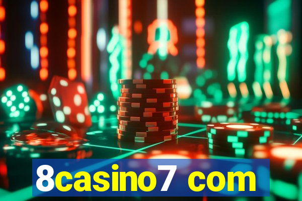 8casino7 com