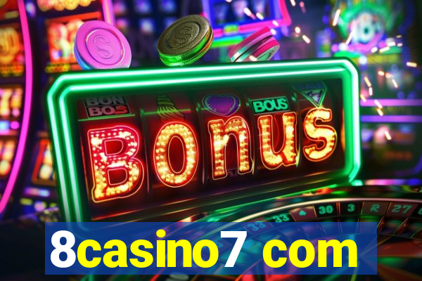 8casino7 com