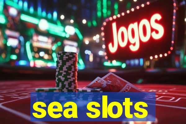 sea slots