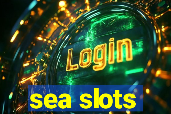 sea slots