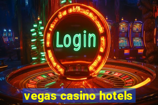 vegas casino hotels