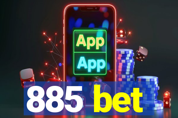 885 bet