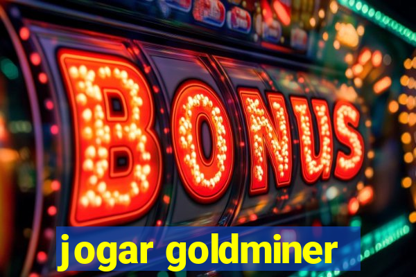 jogar goldminer