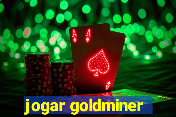 jogar goldminer