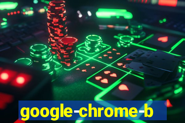 google-chrome-beta