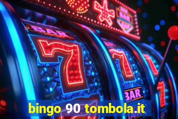 bingo 90 tombola.it