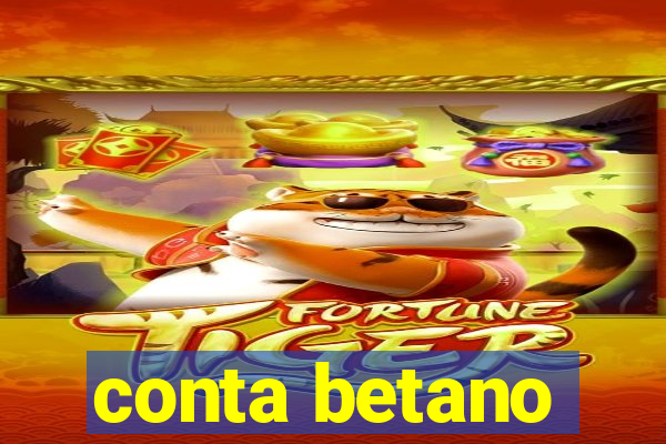 conta betano