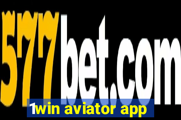 1win aviator app