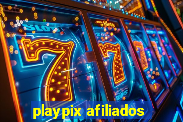 playpix afiliados