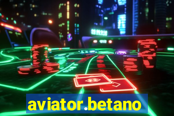 aviator.betano