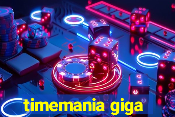 timemania giga