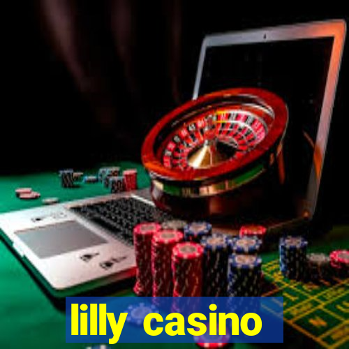 lilly casino