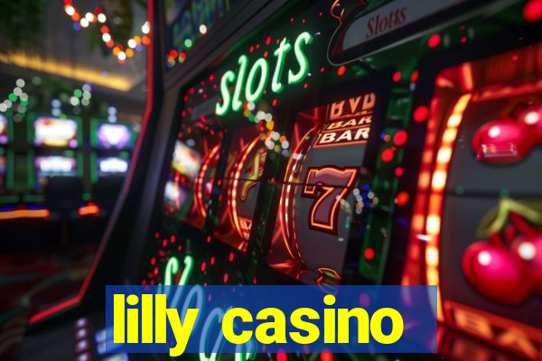 lilly casino