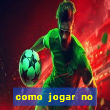 como jogar no esportes da sorte