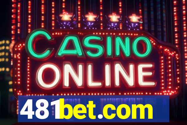 481bet.com