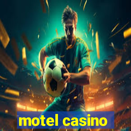 motel casino