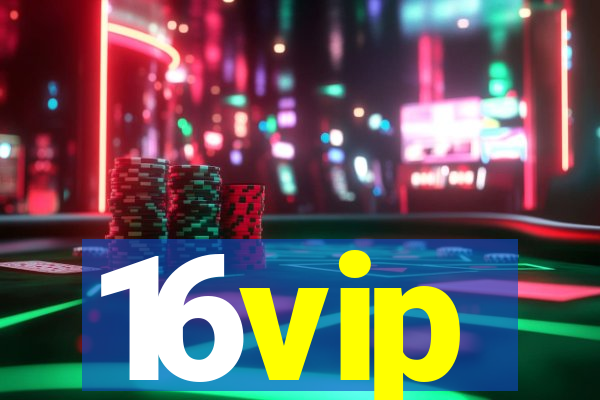 16vip