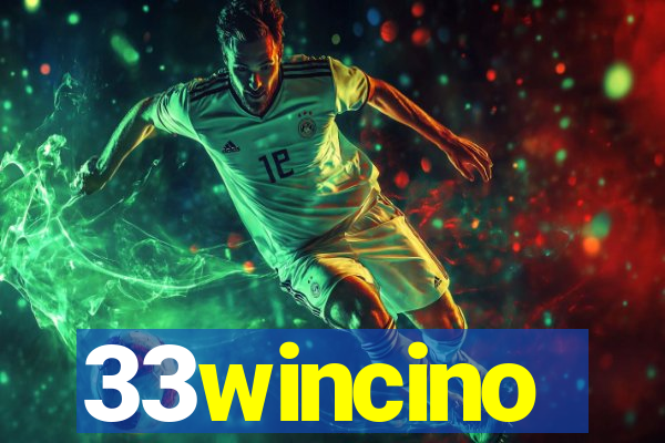 33wincino