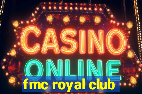 fmc royal club