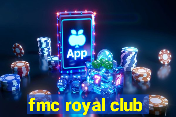 fmc royal club