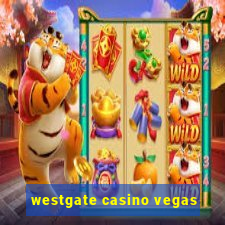 westgate casino vegas