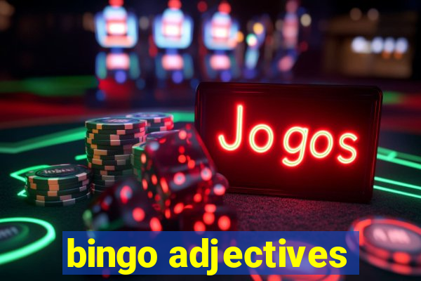 bingo adjectives