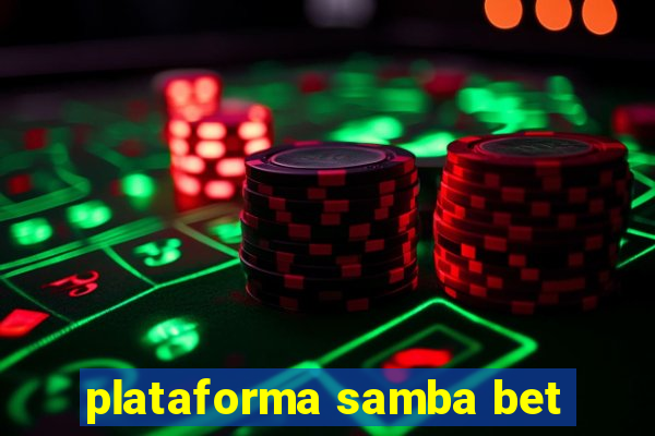 plataforma samba bet