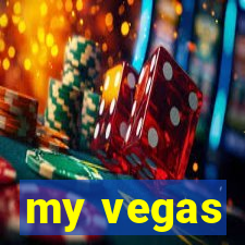 my vegas