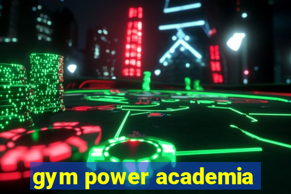 gym power academia