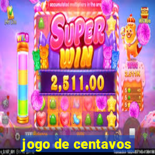 jogo de centavos