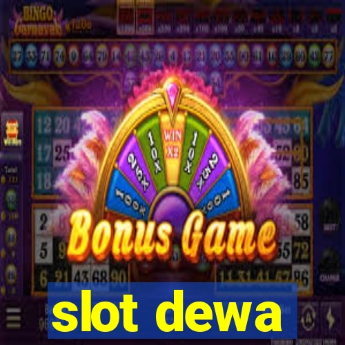 slot dewa