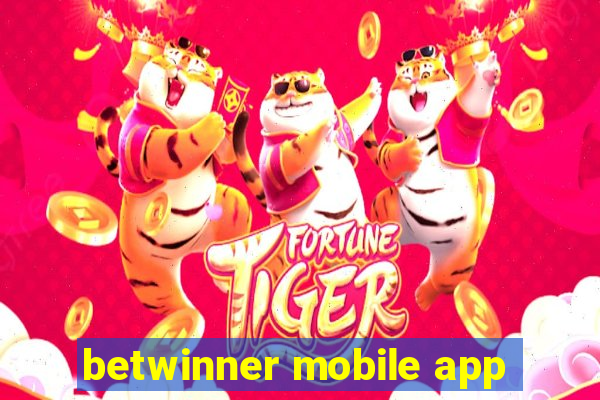 betwinner mobile app