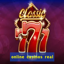 online casinos real money usa