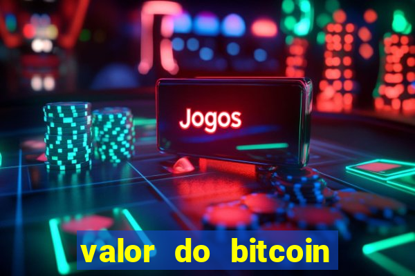 valor do bitcoin em 2020