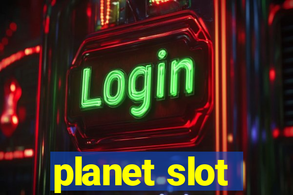 planet slot