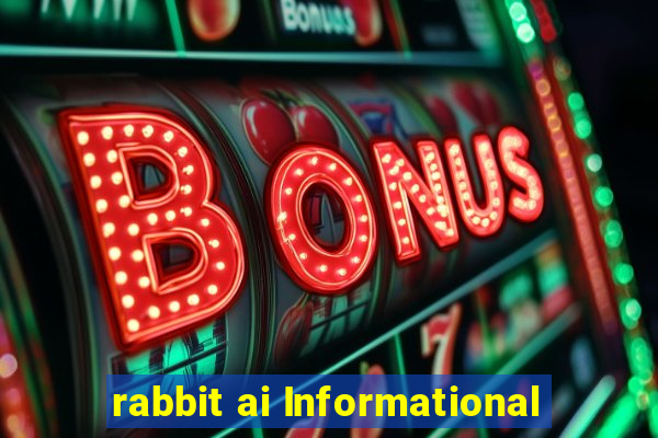 rabbit ai Informational