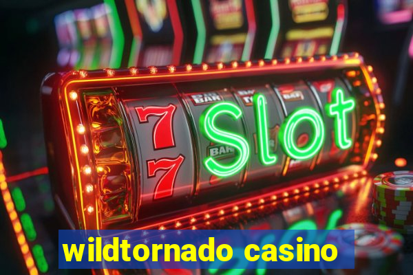 wildtornado casino