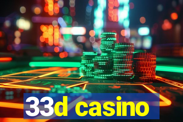 33d casino