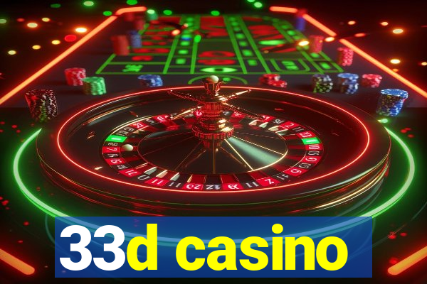 33d casino