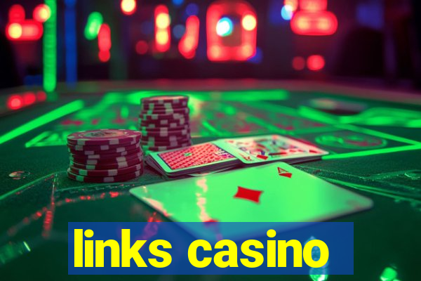 links casino