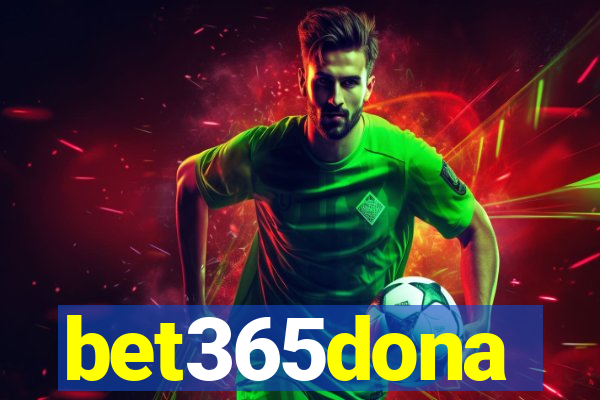 bet365dona