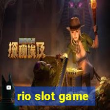 rio slot game