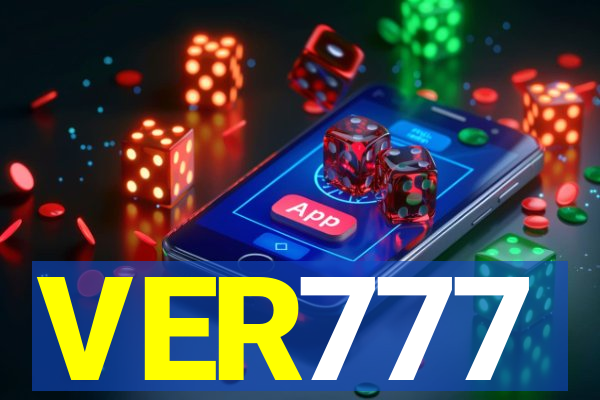 VER777