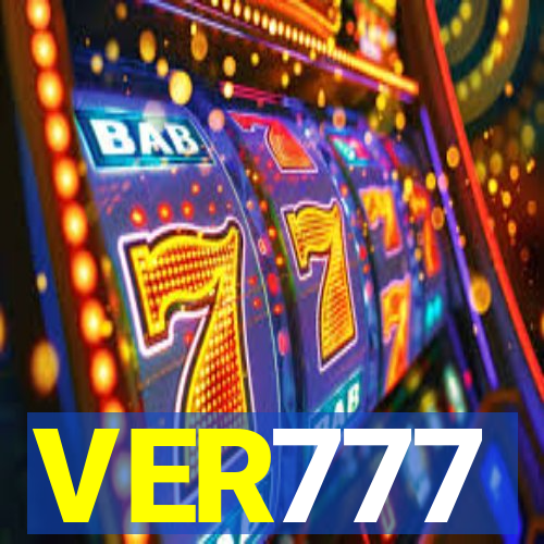 VER777