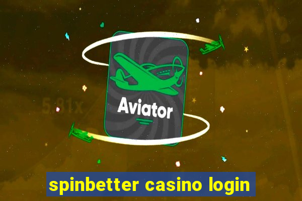 spinbetter casino login