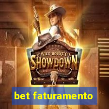 bet faturamento