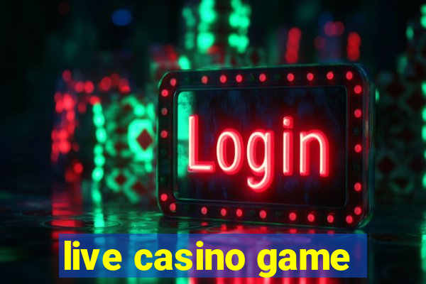 live casino game