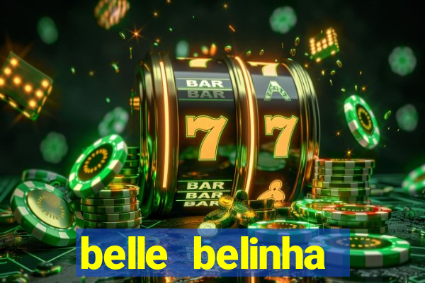 belle belinha vazados privacy