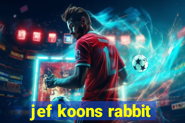 jef koons rabbit